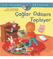 Çağlar Odasını Topluyor - İlk Okuma Kitabım