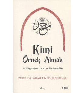 Kimi Örnek Almalı?