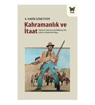 Kahramanlık ve İtaat