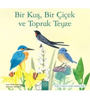 Bir Kuş, Bir Çiçek ve Toprak Teyze