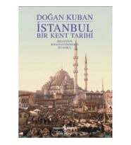 İstanbul - Bir Kent Tarihi (Ciltli)