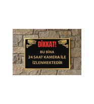 Dikkat 24 Saat Kamera ile İzlenmektedir Uyarı Levhası – Metal Tabela Siyah Gold Tasarım 20x30 cm