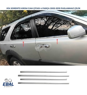 Kia Sorento Krom Cam Çıtası 4 prç P.Çelik 2002-2010 ARASI