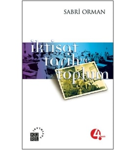 İktisat, Tarih ve Toplum