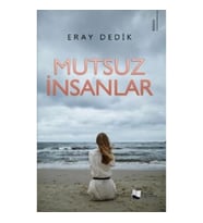 Mutsuz İnsanlar