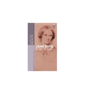 Jane Eyre an Autobiography - Charlotte Bronte