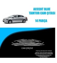 Hyundai Accent Blue Krom Cam Çerçevesi Tamtur 2011-2017 arası 14 parça