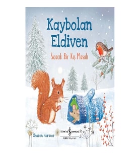 Kaybolan Eldiven - Sıcacık Bir Kış Masalı