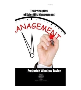 The Principles of Scientific Management