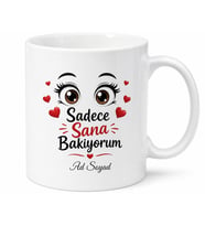 Kıskançlıktan Deliye Dönen Sevgiliye Sadece Sana Bakıyorum Kupa Hediye Bardak