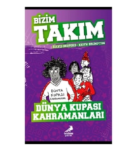 Dünya Kupası Kahramanları - Bizim Takım