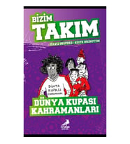 Dünya Kupası Kahramanları - Bizim Takım