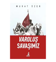 Varoluş Savaşımız