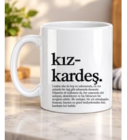 Özel - Kız Kardeş Motto Kupa Bardak- Makinede Yıkanabilir