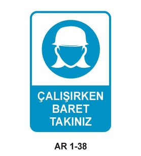 İŞ GÜVENLİĞİ UYARI LEVHASI 1 ADET PVC 21 X 29CM