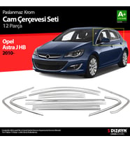 Opel Astra J HB Krom Cam Çerçeve Seti 12 Prç 2010-2015 (Bütün-Formlu) A+ Kalite