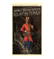 Dolaptan Temaşa (Günümüz Türkçesiyle) - Türk Edebiyatı Klasikleri