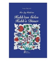 Hakk'tan Gelen Hakk'a Döner