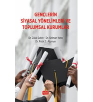 Gençlerin Siyasal Yönelimleri ve Toplumsal Kurumlar