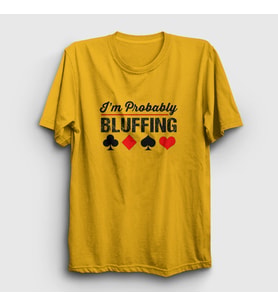 Presmono Unisex Sarı Probably Bluffing Poker T-Shirt 362010tt (Sarı)
