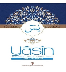 Yasin Sureler ve Dualar Türkçe