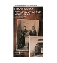 Ottla’ya ve Aileye Mektuplar Franz Kafka