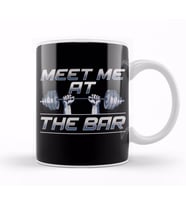 Meet Me At The Bar Motivated Weightlifting Gym Pun Kupa Bardak Porselen