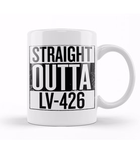 Straight Outta LV 426 Alien Kupa Bardak Porselen
