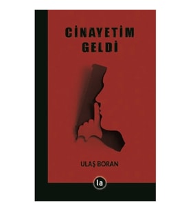 Cinayetim Geldi
