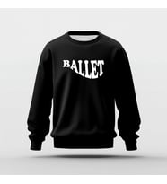 Ballet Tasarım Baskılı Basic Sweatshirt (Siyah)