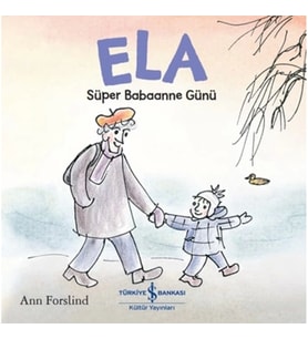 Ela - Süper Babaanne Günü