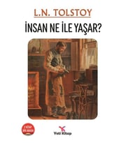 İnsan Ne İle Yaşar?