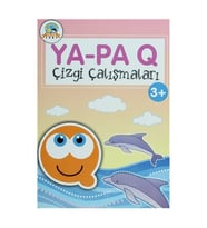 Ya Pa Q Çizgi Çalışmaları (3+ Yaş) - Berkay Dinç - Ya Pa Yayınları