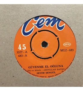 Sevim Şengül Güvenme El Oğluna 45lik Plak (Karışık)
