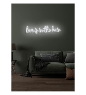 Love is in the hair Yazılı Neon Tabela