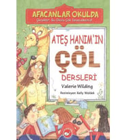 Afacanlar Okulda - Ateş Hanım'ın Çöl Dersleri