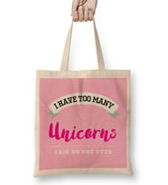 I Have Too Many Unicorns Said No One Ever Bez Çanta Uzun Saplı