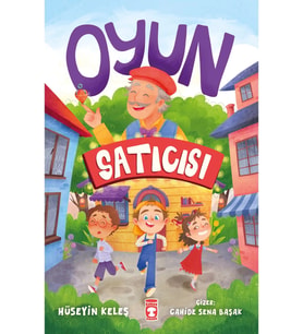Oyun Satıcısı Hüseyin Keleş Timaş Çocuk