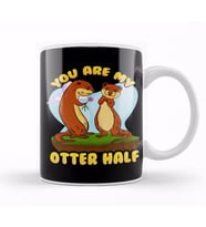 Cute & Funny You Are My Otter Half Romantic Pun Kupa Bardak Porselen