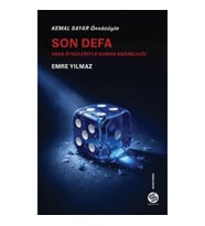 Son Defa - Vaka Öyküleriyle Kumar Bağımlılığı