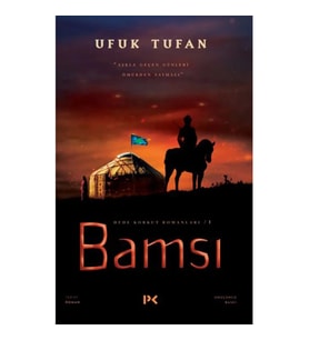 BAMSI- DEDE KORKUT ROMANLARI 1
