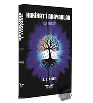 Hakikat'i Arayanlar / Perseus Yayınevi / B. Ş. Keleş