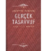 Gerçek Tasavvuf: Avarifü'l-Mearif
