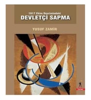 1917 Ekim Devrimindeki Devletçi Sapma