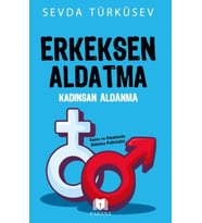 Erkeksen Aldatma Kadınsan Aldanma