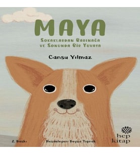Maya - Sokaklardan Barınağa ve Sonunda Bir Yuvaya