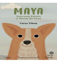 Maya - Sokaklardan Barınağa ve Sonunda Bir Yuvaya
