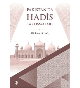 Pakistanda Hadis Tartışmaları