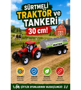 Sürtmeli Oyuncak Traktör ve Su Tankeri Seti Çiftlik Aracı 30 cm (3+ Yaş)