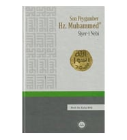 Son Peygamber Hz.Muhammed Siyer-i Nebi